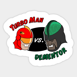 Turbo Man Showdown Sticker